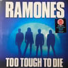 Ramones - Too Tough To Die