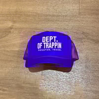 Image 2 of Dept. of Trappin Snapback 