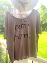 Image 1 of Dirty Hippie Tee