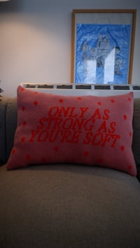 Image 2 of ONLY AS STRONG AS YOU’RE SOFT CUSHION SAMPLE