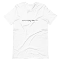 Honestly Thread - *HONEST* / showered for you - Unisex staple eco t-shirt
