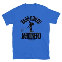 Image 11 of EL JARDINERO HARD DINERO ZTG - TEE