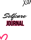 Selfcare Journal ❤️