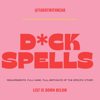 D*CK SPELLS