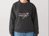 You are Enough Sweatshirt 