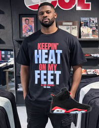 Keepin’ Heat On My Feet T-shirt