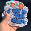 Show me your peaches Sticker