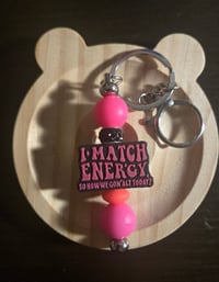I Match Enery Keychain 