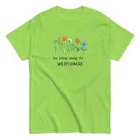 Image 8 of Unisex classic tee You Belong Among the Wildflowers Tee