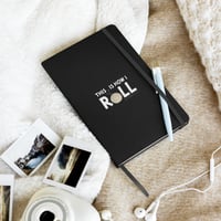 This is How I Roll Hardcover Notebook