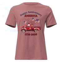 Image 2 of Women's Relaxed T-Shirt, Happy 250th Anniversary America 1776–2026  Patriotic Truck Shirt