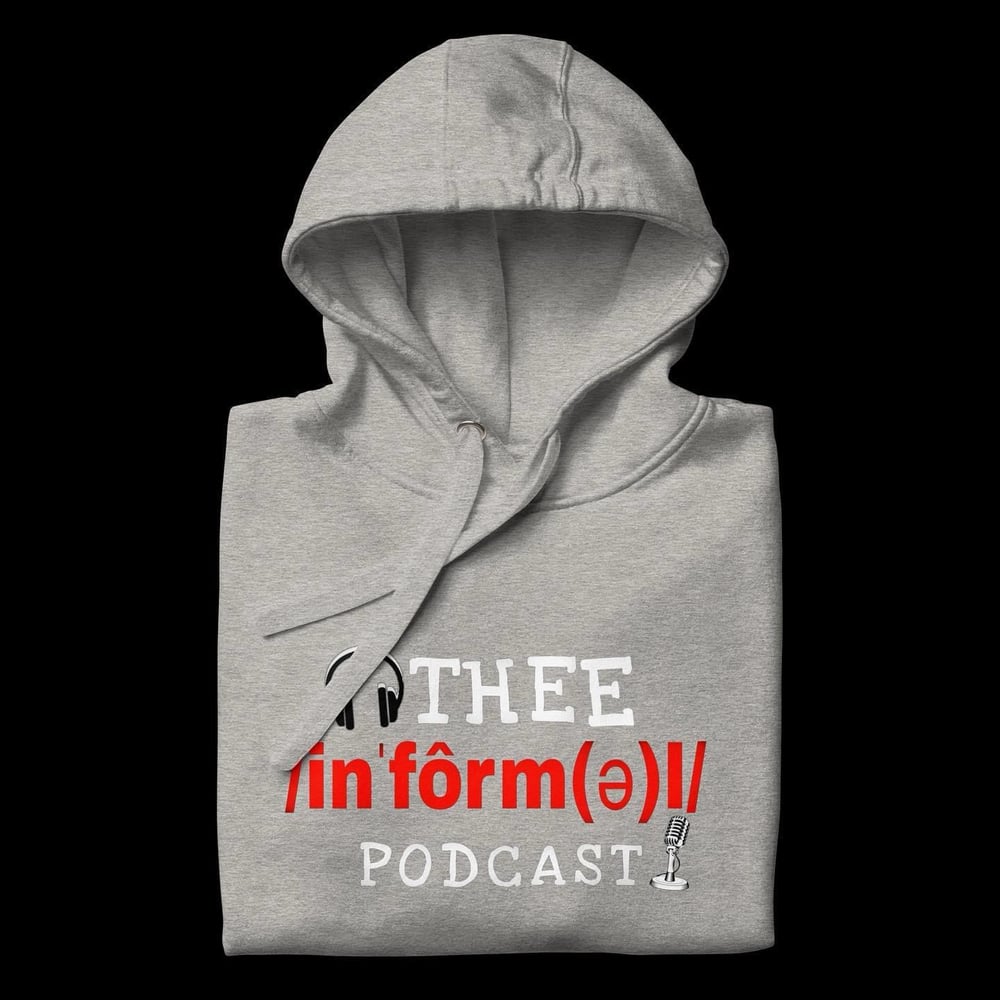Thee Informal Podcast Merch 