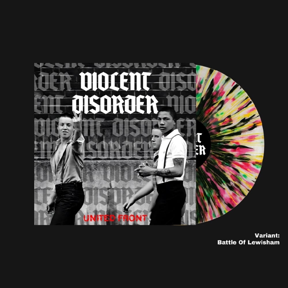 Violent Disorder - United Front