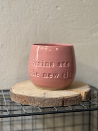 Brains are the new tits Candy