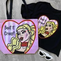 Image 2 of Beat it Creep!- Tote Bag 