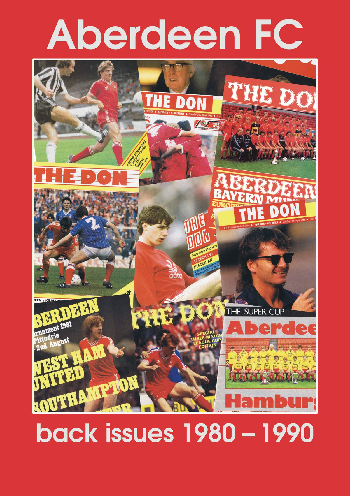 Image of Aberdeen FC: Back Issues 1980 - 1990