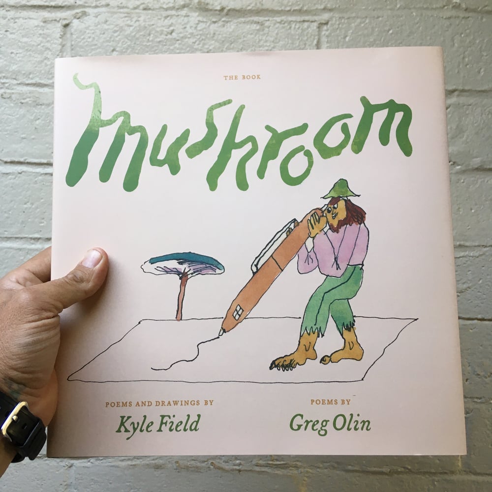 Image of MUSHROOM Book & Record by Greg Olin and Kyle Field