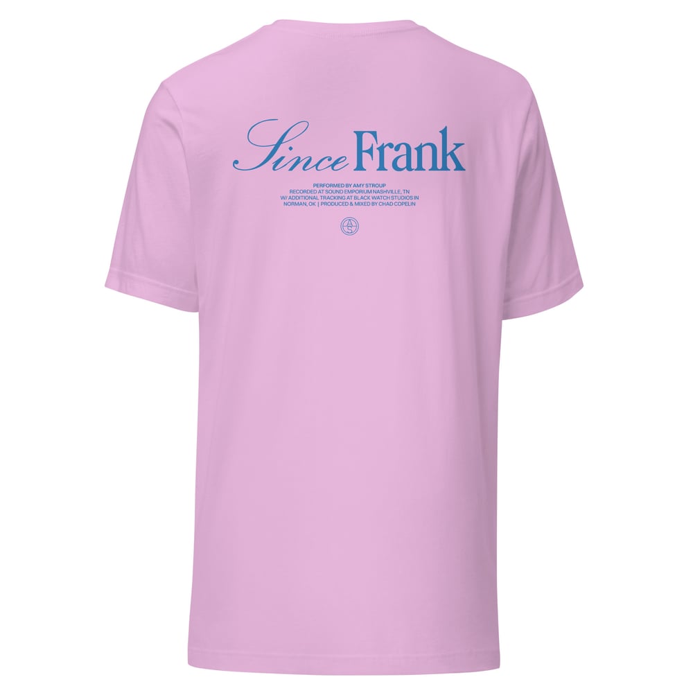 Since Frank Official T Shirt - Multiple Colors 