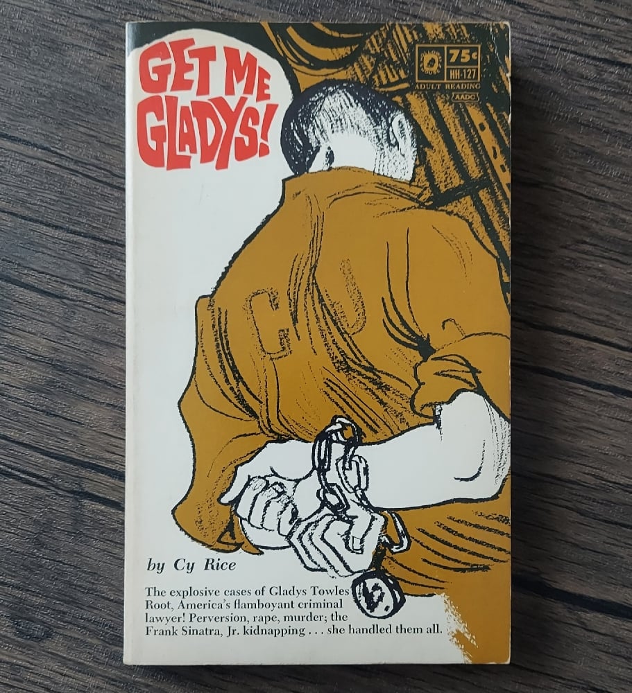 Get Me Gladys! by Cy Rice