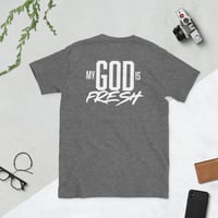 Image 1 of MY GOD IS FRESH