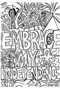 Image 8 of ‘I Embrace My Independence’ Print