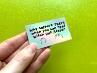 Image 2 of Brushbuddy Anti-TERF Holographic Sticker