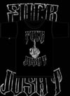 “FUCK JOSH T” T-Shirt.