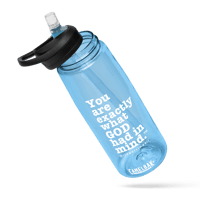 Image of "You Are Exactly What GOD Had In Mind" Sports Water Bottle