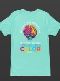 Image 2 of Mental Health Broken Crayon Tee