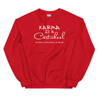 Image 1 of Karma is a Cartwheel - Unisex Sweatshirt