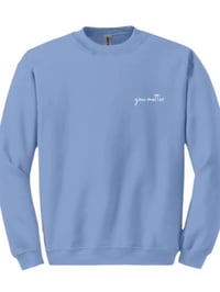 You Matter *PRE-ORDER*