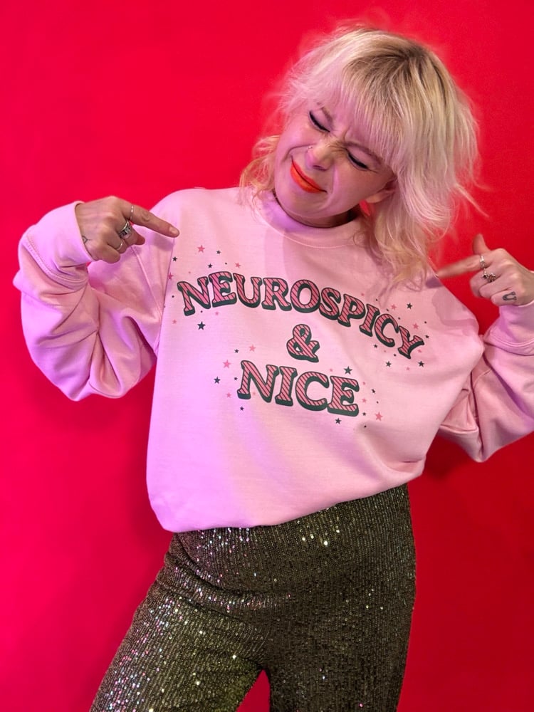 Image of neurospicy and nice