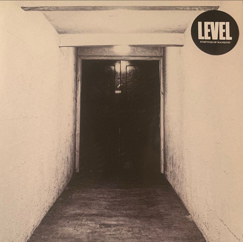 Level - “Symptom Of Mankind” LP