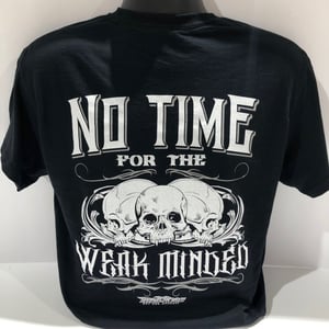 Image of No Time For The Weak Minded