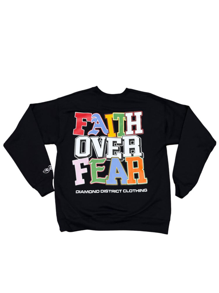 Image of Faith over fear crewneck 