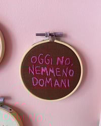 Image 1 of Telaio Oggi no, nemmeno domani 