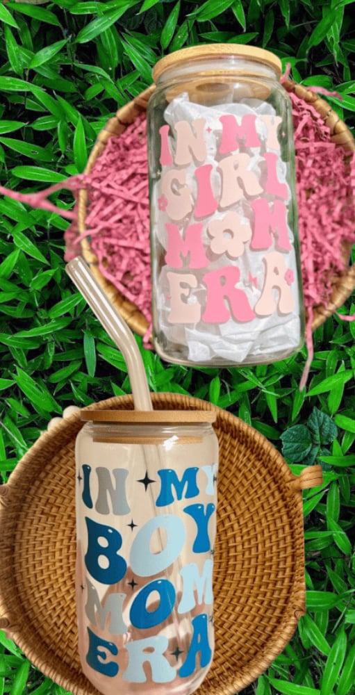 Image of In my Boy/Girl mom era glass can