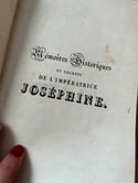 Mémoires et secrets de l’Imperatrice Josephine, par Melle Le Normand, 1827, ex. signés!!