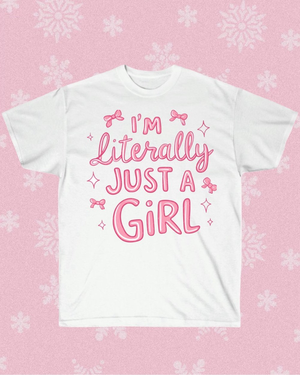 Image of Literally Just A Girl 