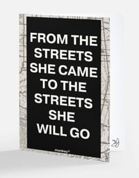 Image 1 of FROM THE STREETS SHE CAME TO THE STREETS SHE WILL GO | FUNNY BREAK UP GREETING CARD