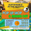 In the Heights, Sustainable Pop UP