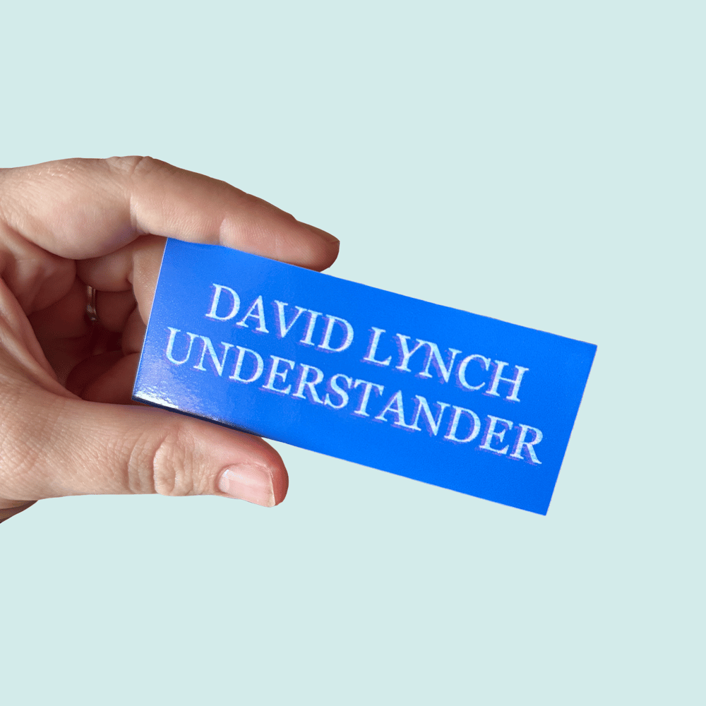 Image of David Lynch Understander Mini-Bumper Sticker