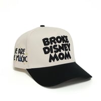 Image 2 of Broke Disney Mom SnapBack (W/B)