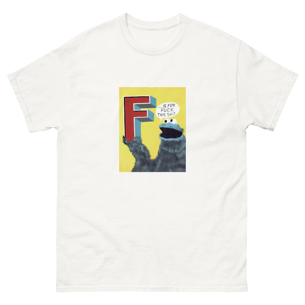 Image of F IS FOR T-SHIRT