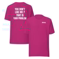 Image 3 of Unisex t-shirt/ If you don't like me/ funny