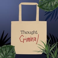 Thought Criminal Eco Tote Bag