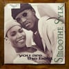 Smoothe Sylk -  You Are The Best