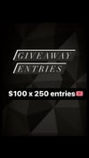 250 ticket Entries 