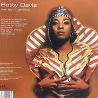 Image 2 of Betty Davis - They Say I’m Different 