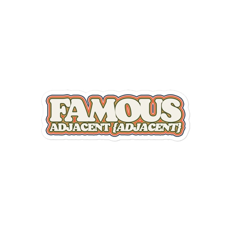 Famous Adjacent (Adjacent) Sticker Image 3